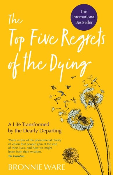 Book cover of The Top Five Regrets of the Dying