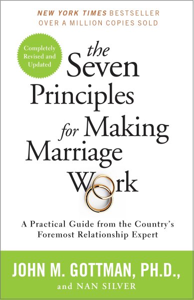 Book cover of The Seven Principles for Making Marriage Work